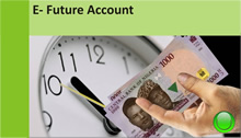 E- Future Account