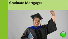 Graduate Mortages